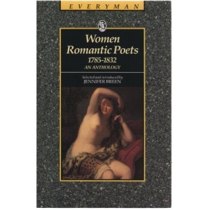 Women Romantic Poets 1780-1830: an Anthology
