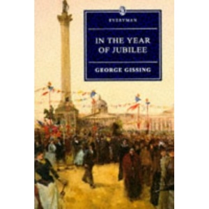 Gissing: Year Of Jubilee (Everyman's Library (Paper))