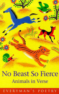 No Beast So Fierce: Everyman Poetry