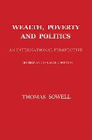 Wealth, Poverty and Politics