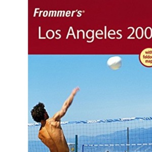 Frommer's Los Angeles 2007 (Frommer′s Complete Guides)