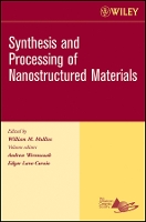 Synthesis and Processing of Nanostructured Materials, Volume 27, Issue 8