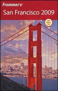Frommer's San Francisco 2009 (Frommer's Complete)
