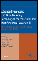 Advanced Processing and Manufacturing Technologies for Structural and Multifunctional Materials II, Volume 29, Issue 9