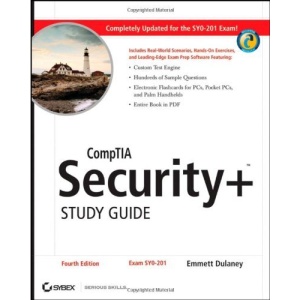 CompTIA Security+ Study Guide: Exam SY0-201