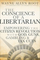 The Conscience of a Libertarian