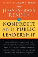The Jossey-Bass Reader on Nonprofit and Public Leadership