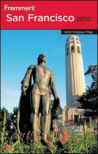 Frommer's San Francisco 2010 (Frommer's Complete)