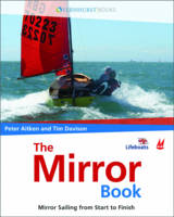 The Mirror Book - Mirror Sailing from Start to Finish