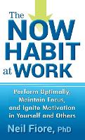 The Now Habit at Work