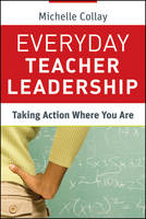 Everyday Teacher Leadership