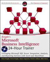 Knight's Microsoft Business Intelligence 24-Hour Trainer