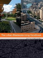 The Urban Masterplanning Handbook