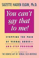 You Can't Say That to Me
