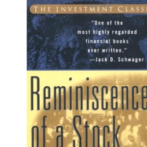 Reminiscences of a Stock Operator (A Marketplace Book)