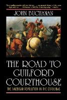 The Road to Guilford Courthouse
