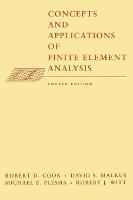 Concepts and Applications of Finite Element Analysis