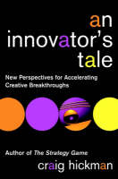 An Innovator's Tale