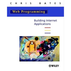 Web Programming: Building Internet Applications