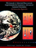Microscale and Selected Macroscale Experiments for General and Advanced General Chemistry