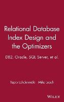Relational Database Index Design and the Optimizers