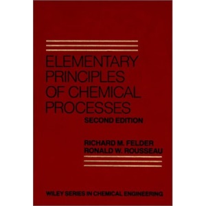 Elementary Principles of Chemical Processes (Chemical Engineering Outline)