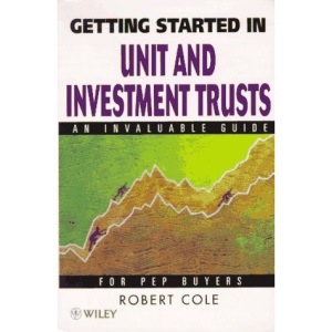 Getting Started in Unit and Investment Trusts