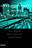 Transportation Planning and the Future