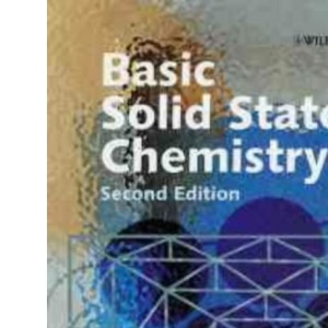 Basic Solid State Chemistry, 2nd Edition