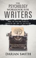 The Psychology Workbook for Writers