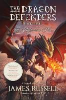 The Dragon Defenders - Book Three