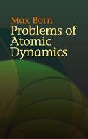 Problems of Atomic Dynamics