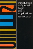 Introduction to Symbolic Logic and its Applications