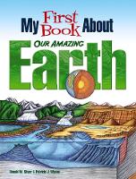 My First Book About Our Amazing Earth