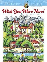 Creative Haven Wish You Were Here! Coloring Book