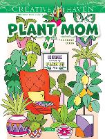 Creative Haven Plant Mom Coloring Book