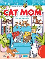 Creative Haven Cat Mom Coloring Book