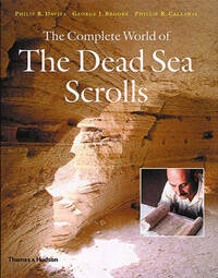 The Complete World Of The Dead Sea Scrolls :