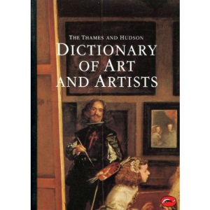 Dictionary of Art and Artists (World of Art S.)