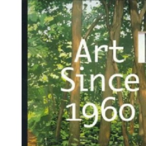 Art Since 1960 (World of Art S.)