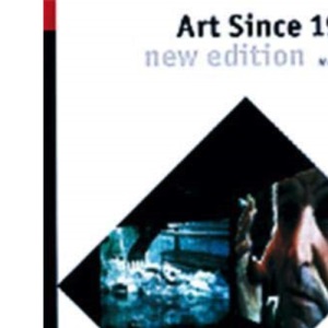 Art Since 1960 (World of Art)
