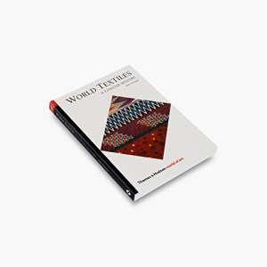 World Textiles: A Concise History: 0 (World of Art)