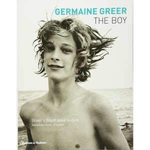The Boy: Germaine Greer