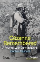 Cézanne Remembered