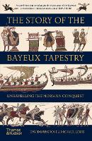 The Story of the Bayeux Tapestry