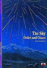 The Sky: Order and Chaos (New Horizons)