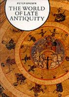 The World of Late Antiquity