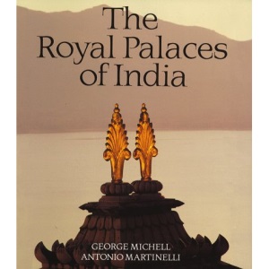 The Royal Palaces of India