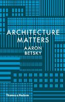 Architecture Matters