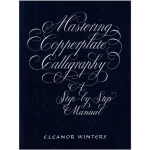 Mastering Copperplate Calligraphy
